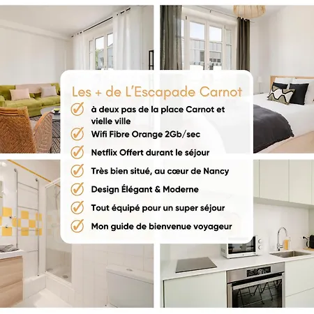 Apartman L'escapade Carnot - Centre Stanislas - 2pers Nancy